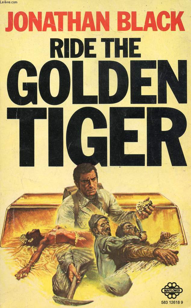 RIDE THE GOLDEN TIGER