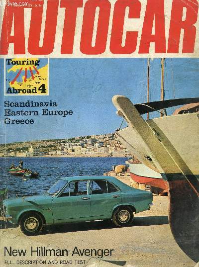 AUTOCAR, VOL. 132, N 3862, FEB. 1970 (Contents: AUTOTEST: HILLMAN AVENGER. TOURING ABROAD: ROUTES TO SCANDINAVIA, GOING NORTH AND GOING EAST. TASMAN SERIES: SURFERS PARADISE. SWEDISH RALLY...)