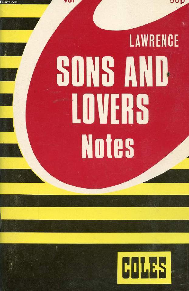 SONS AND LOVERS, LAWRENCE, NOTES