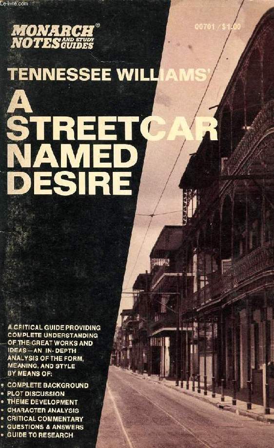 TENNESSEE WILLIAMS' A STREETCAR NAMED DESIRE