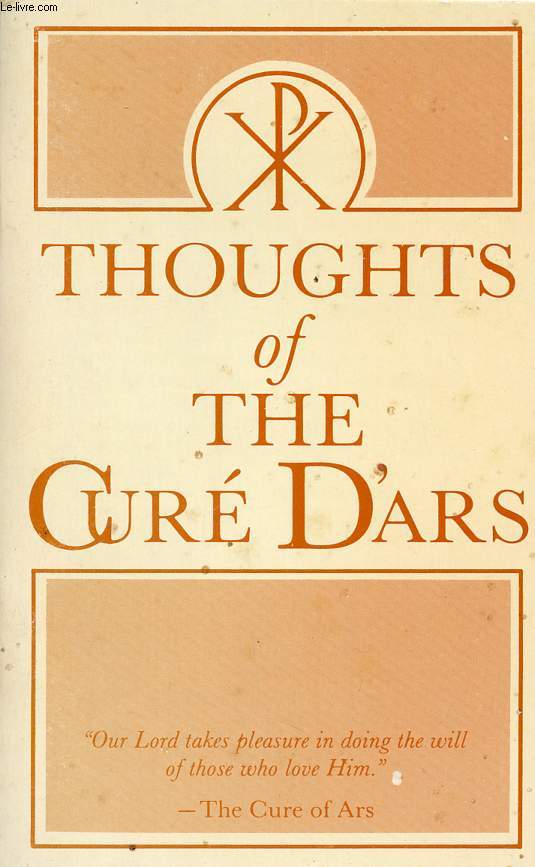 THOUGHTS OF THE CURE D'ARS