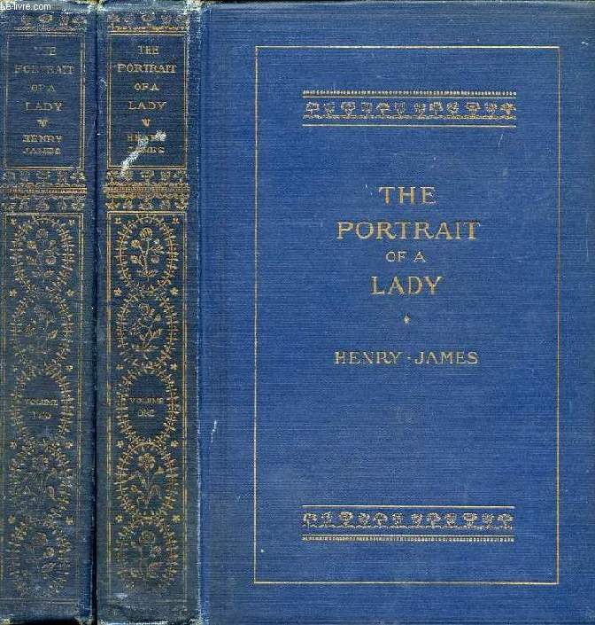 THE PORTRAIT OF A LADY, 2 VOLUMES