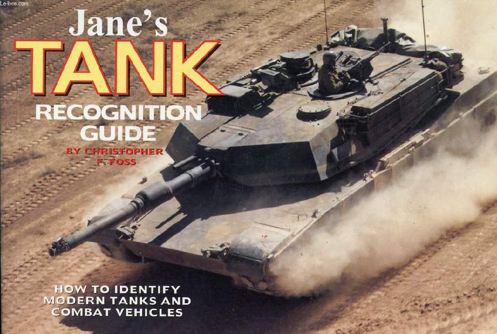 JANE'S TANK & COMBAT VEHICLE RECOGNITION GUIDE