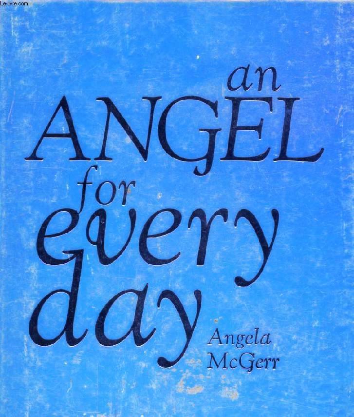 AN ANGEL FOR EVERY DAY