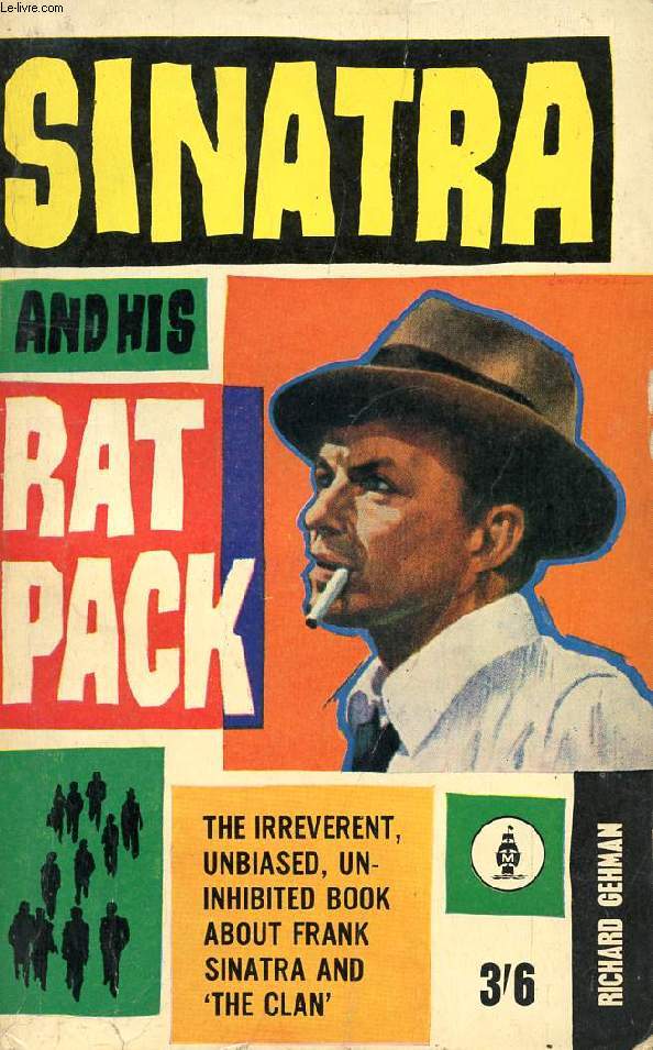 SINATRA AND HIS RAT PACK