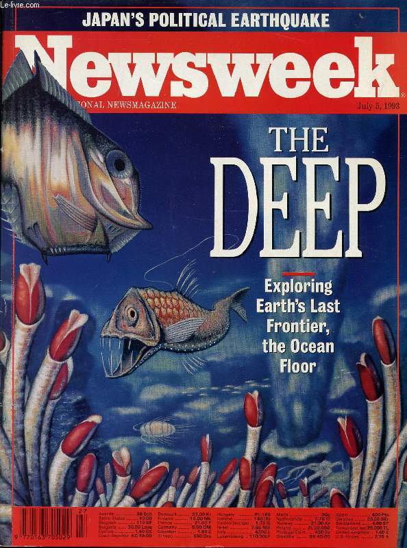 NEWSWEEK, JULY 5, 1993 (Contents: The Deep, Exploring Earth's last frontier, The Ocean floor. Japan's political earthquake. The new terrorism (Beta cell)...)