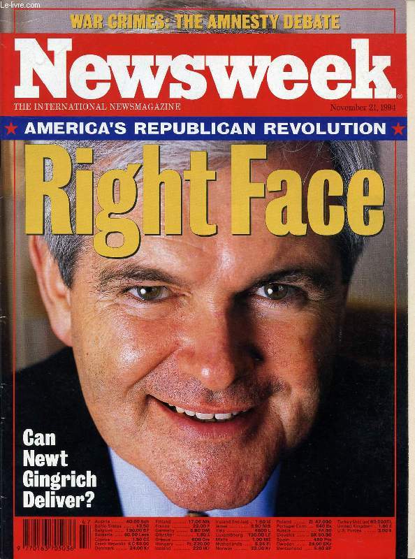 NEWSWEEK, NOV. 21, 1994 (Contents: Right face, America's Republican revolution, Can Newt Gingrich deliver , War crimes: The amnesty debate. APEC gropes for identity...)