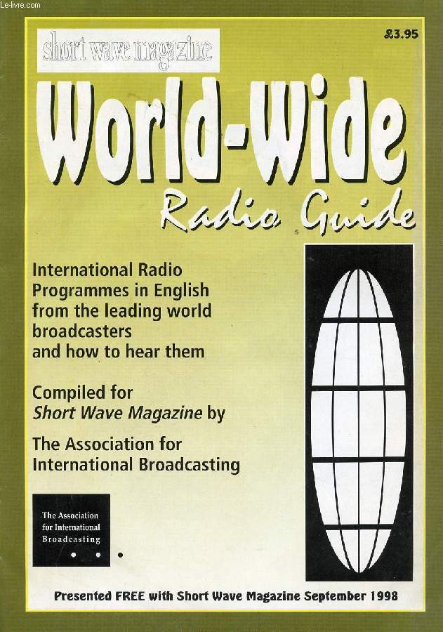 WORLD-WIDE RADIO GUIDE, SHORT WAVE MAGAZINE, SEPT. 1998