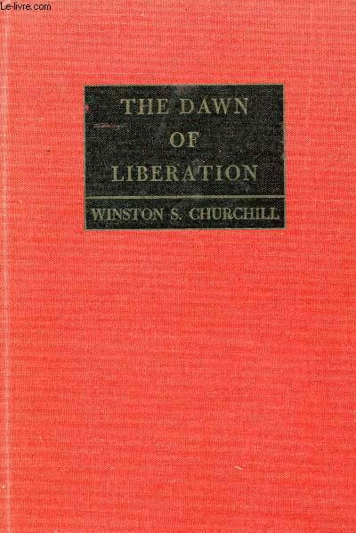 THE DAWN OF LIBERATION, WAR SPEECHES