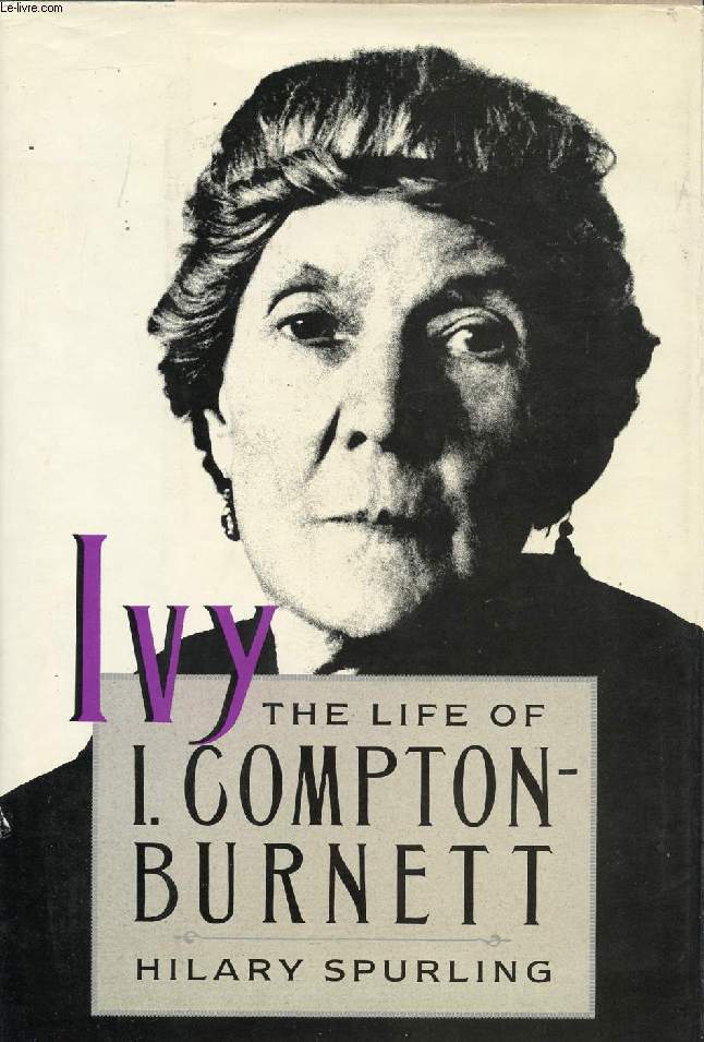 IVY, THE LIFE OF I. COMPTON-BURNETT