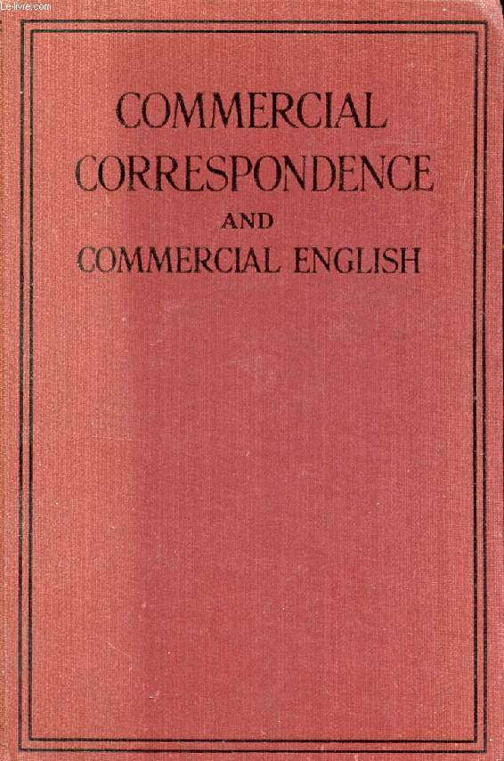 COMMERCIAL CORRESPONDANCE AND COMMERCIAL ENGLISH