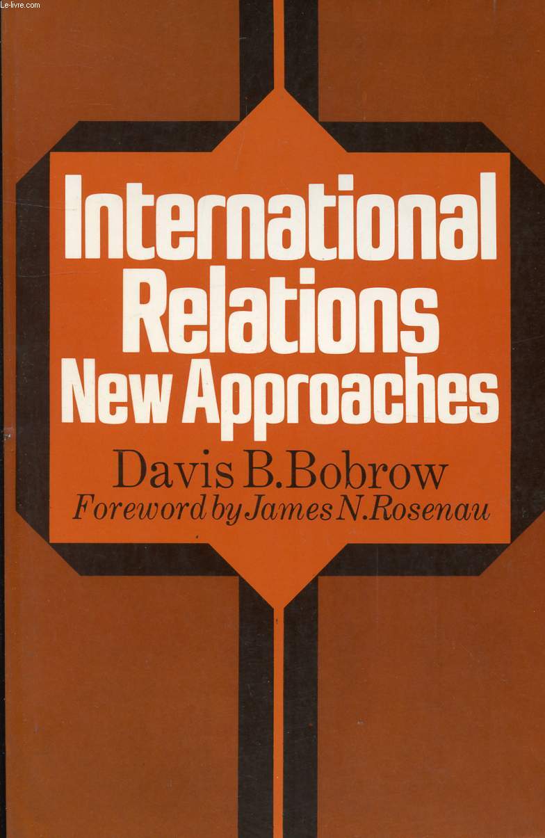 INTERNATIONAL RELATIONS: NEW APPROACHES