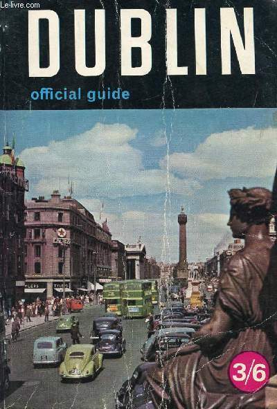 DUBLIN, OFFICIAL GUIDE TO THE CITY OF DUBLIN