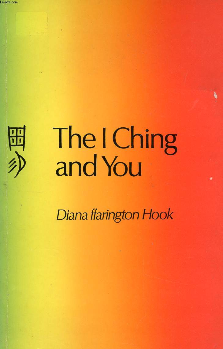THE I CHING AND YOU
