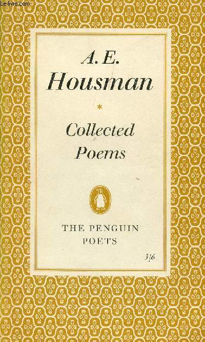 A. E. HOUSMAN, COLLECTED POEMS