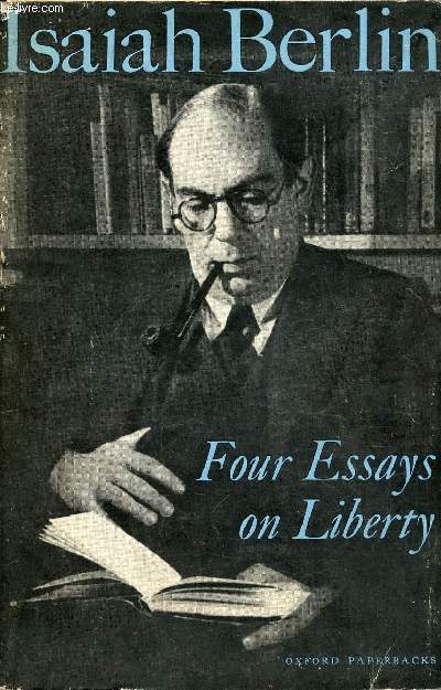 Four Essay On Liberty