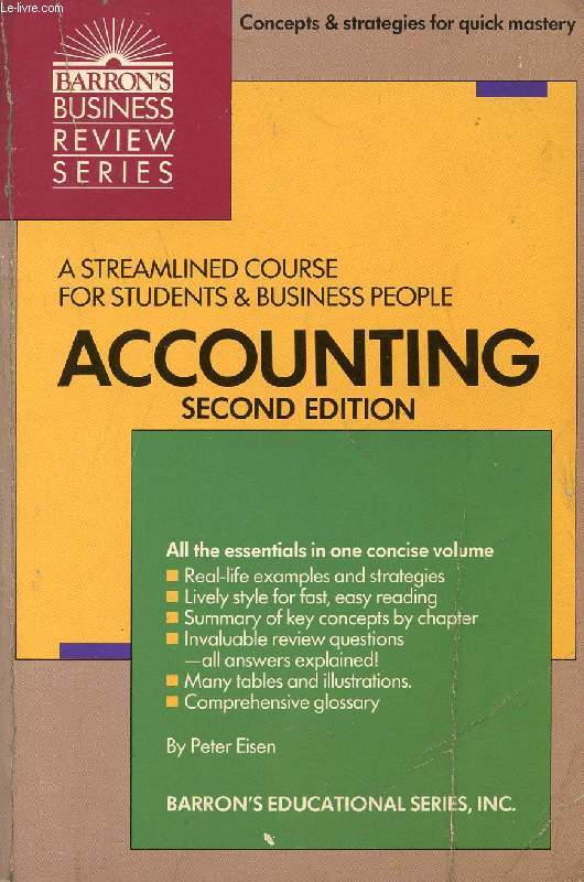 ACCOUNTING, A STREAMLINE COURSE FOR STUDENTS & BUSINESS PEOPLE
