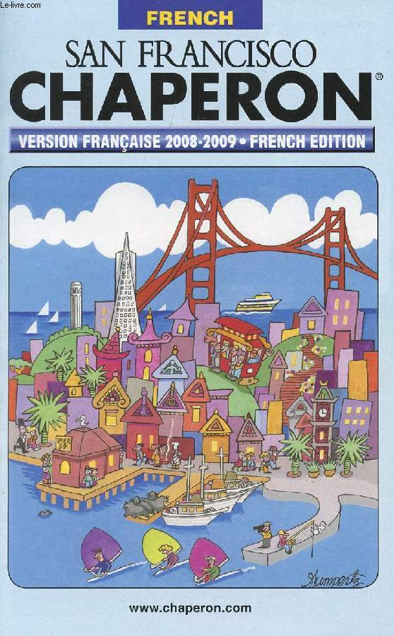 SAN FRANCISCO CHAPERON, 2008-2009, FRENCH EDITION