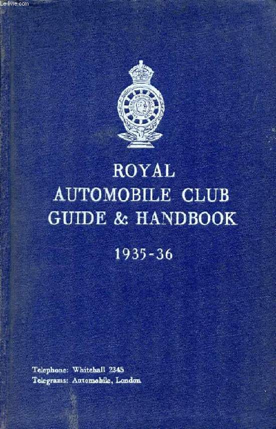 ROYAL AUTOMOBILE CLUB GUIDE & HANDBOOK, 1935-36