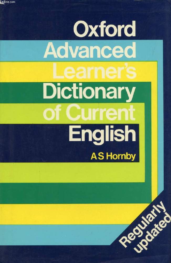 OXFORD ADVANCED LEARNER'S DICTIONARY OF CURRENT ENGLISH