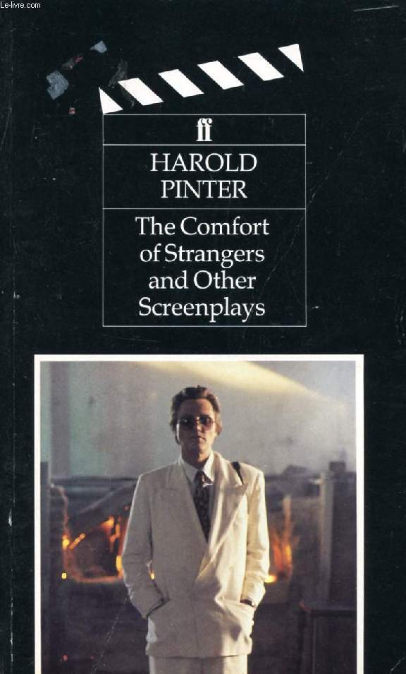 THE COMFORT OF STRANGERS, AND OTHER SCREENPLAYS