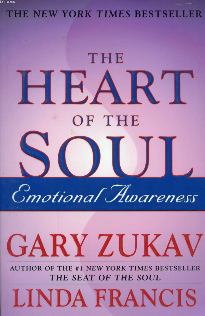 THE HEART OF THE SOUL, EMOTIONAL AWARENESS