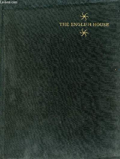 A PICTURE HISTORY OF THE ENGLISH HOUSE