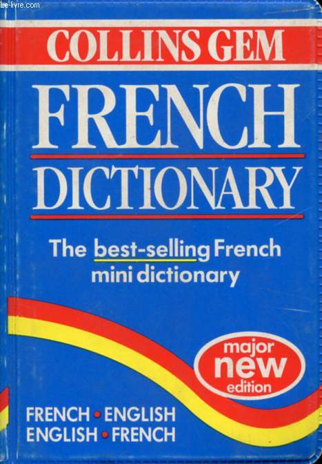 COLLINS GEM FRENCH DICTIONARY (FRENCH-ENGLISH, ENGLISH-FRENCH)
