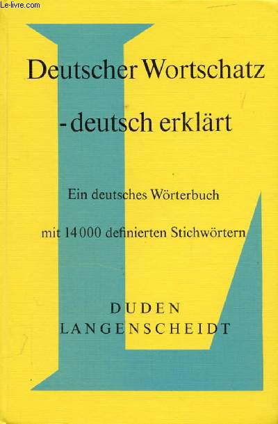 DEUTSCHER WORTSCHATZ - DEUTSCH ERKLRT (DUDEN - LANGENSCHEIDT)