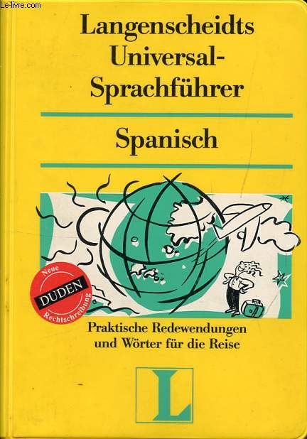 LANGENSCHEIDTS UNIVERSAL-SPRACHFHRER, SPANISCH