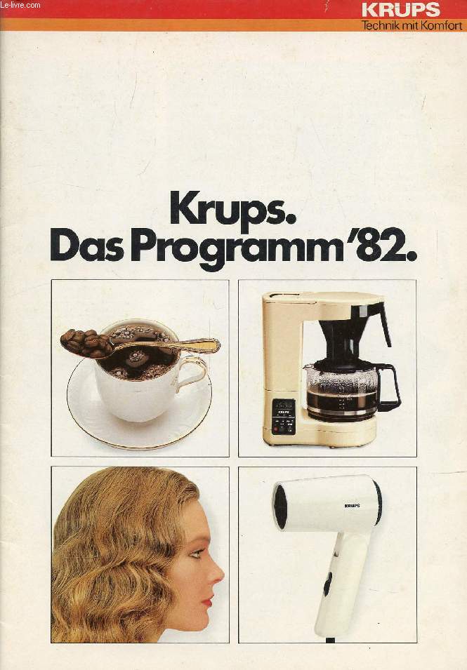 KRUPS, DAS PROGRAMM '82