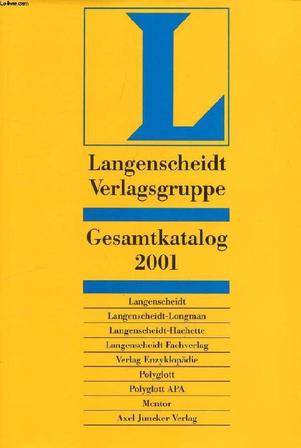 LANGENSCHEIDT VERLAGSGRUPPE, GESAMTKATALOG 2001