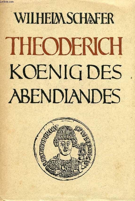 THEODERICH, KNIG DES ABENDLANDES