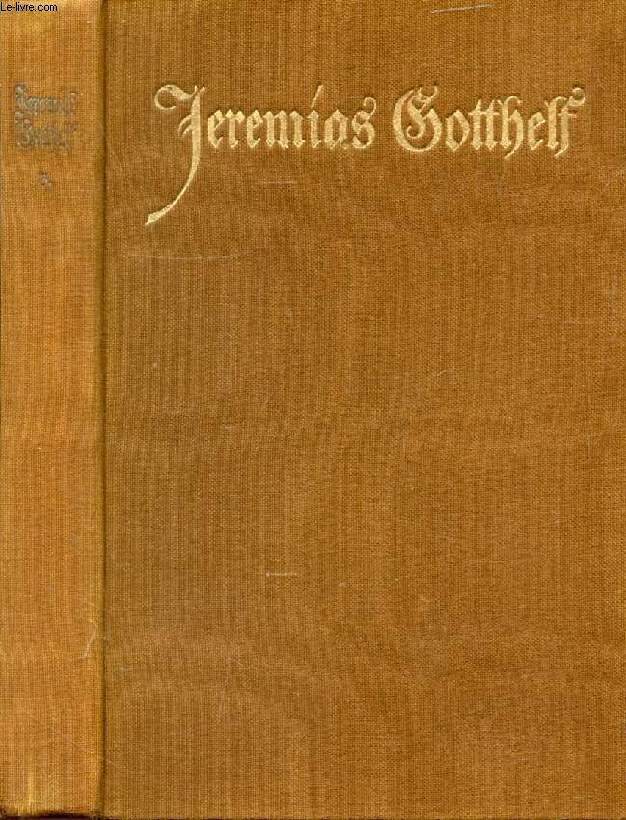 JEREMIAS GOOTHELFS WERKE, DRITTER BAND