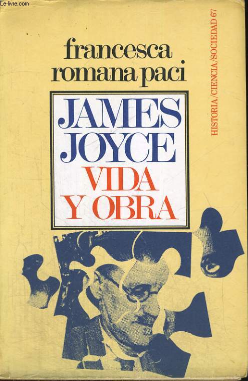JAMES JOYCE. VIDA Y OBRA