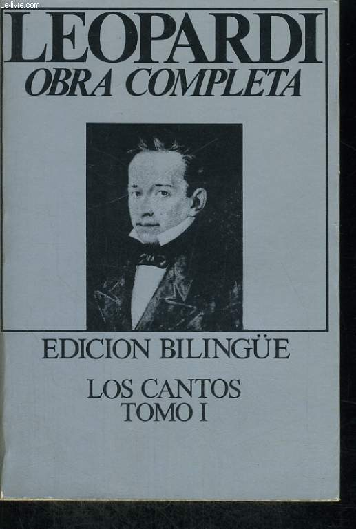 OBRA COMPLETA, TOMO I : LOS CANTOS, EDICION BILINGUE