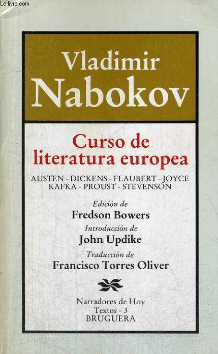 CURSO DE LITERATURA EUROPEA, AUSTEN, DICKENNS, FLAUBERT, JOYCE, KAFKA, PROUST, STEVENSON.