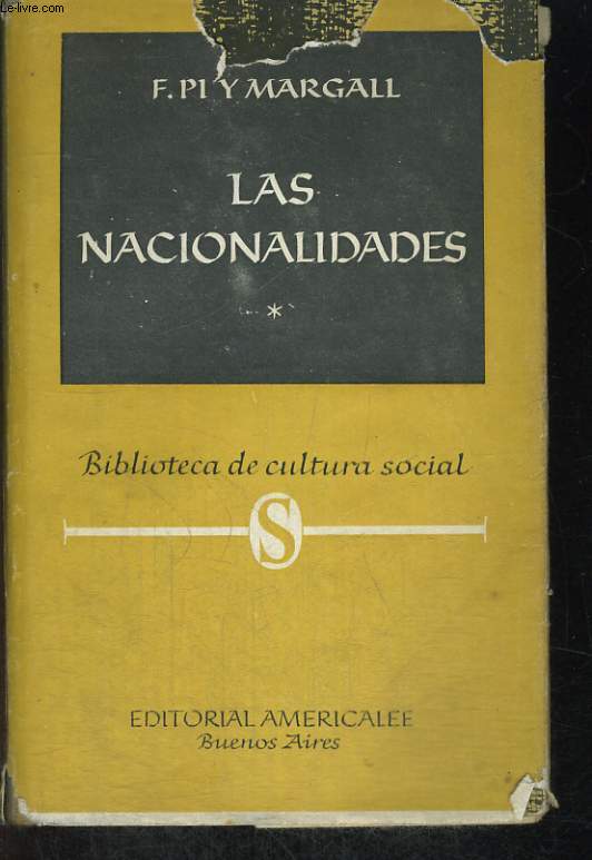 LAS NACINALIDADES. PROLOGO POR DIEGO A. DE SANTILLAN