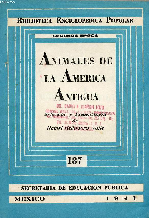 ANIMALES DE LA AMERICA ANTIGUA