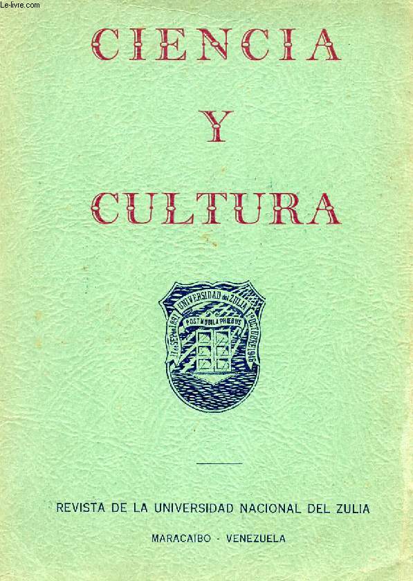 CIENCIA Y CULTURA, AO 2, N 6, ABRIL-JUNIO 1957