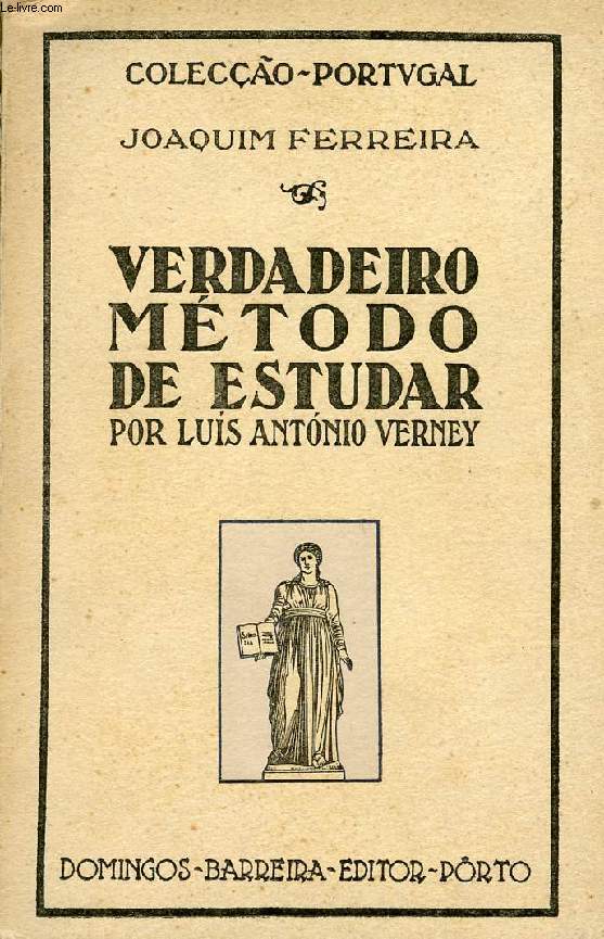 VERDADERO METODO DE ESTUDAR POR LUIS ANTONIO VERNEY
