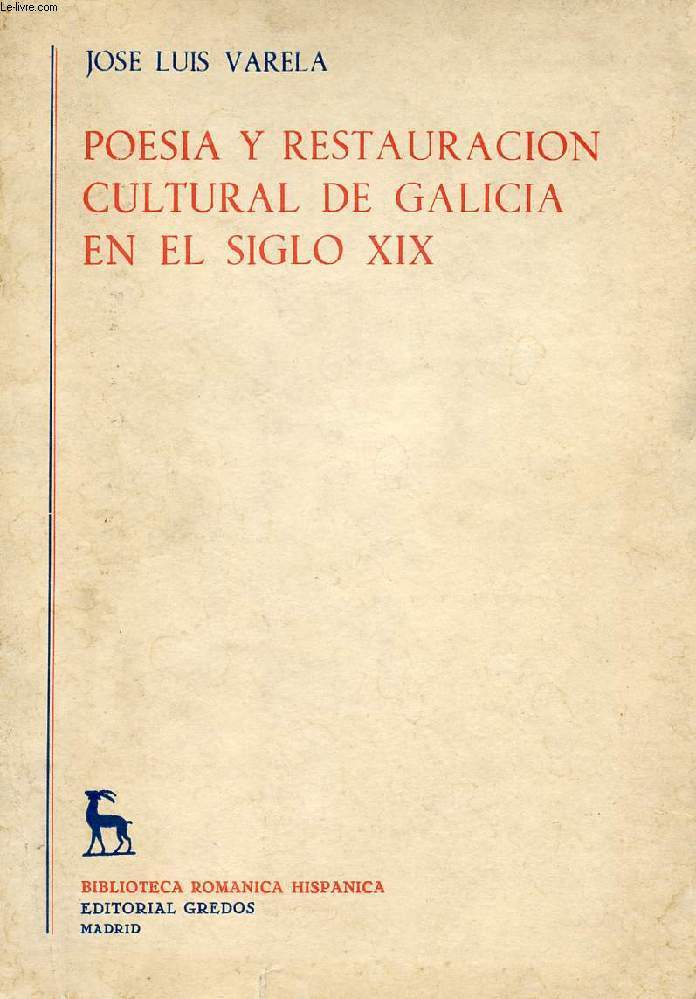 POESIA Y RESTAURACION CULTURAL DE GALICIA EN EL SIGLO XIX