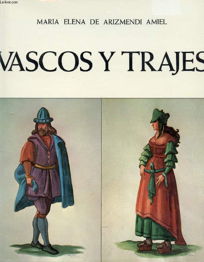 VASCOS Y TRAJES, 2 TOMOS