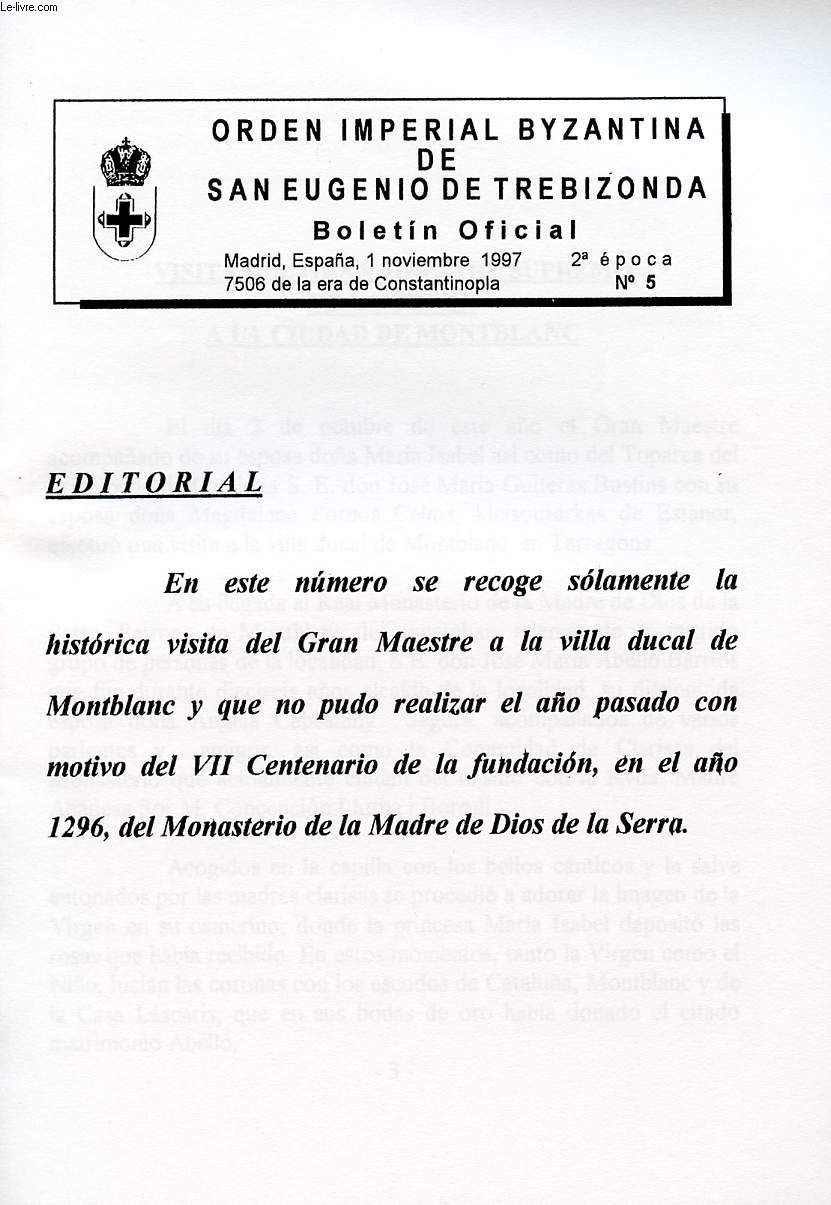 ORDEN IMPERIAL BYZANTINA DE SAN EUGENIO DE TREBIZONDA, BOLETIN OFICIAL, 2a EPOCA, N 5