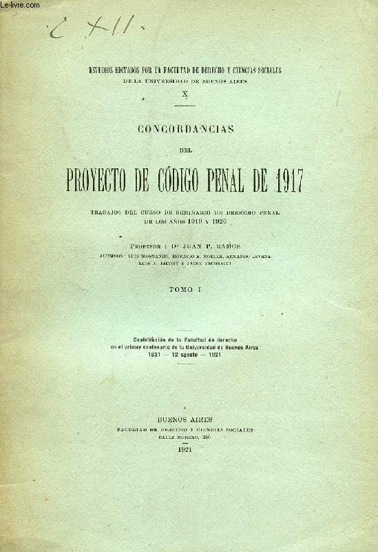 CONCORDANCIAS DEL PROYECTO DE CODIGO PENAL DE 1917, TOMO I
