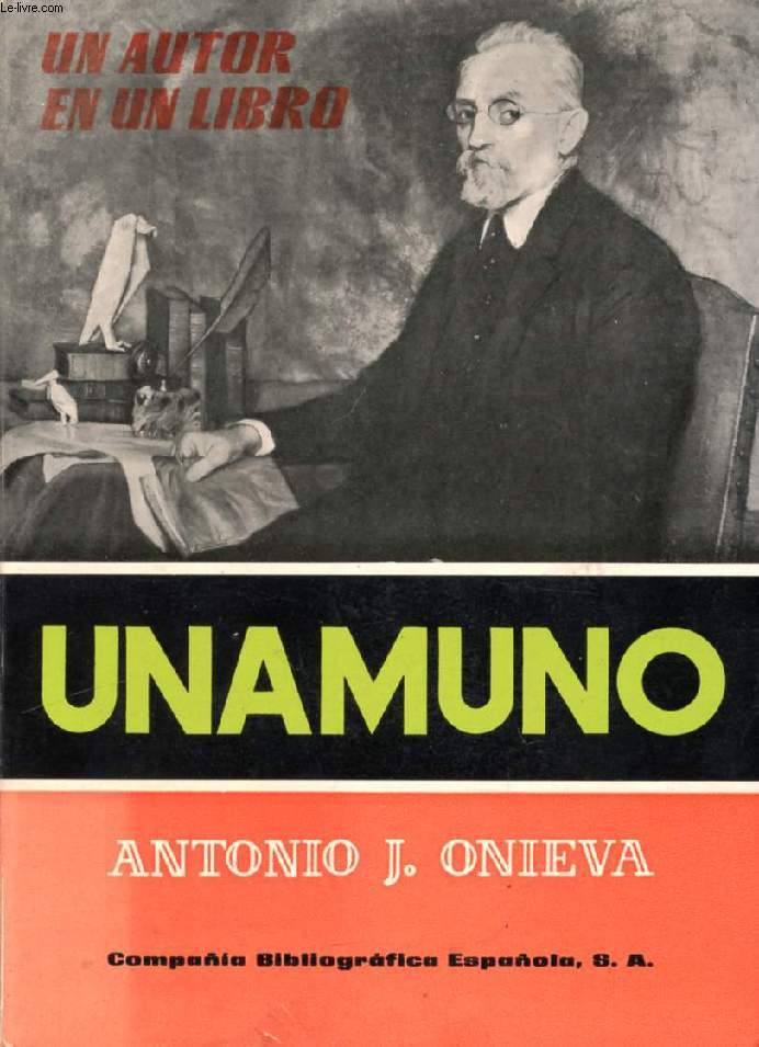 UNAMUNO (UN AUTOR EN UN LIBRO)