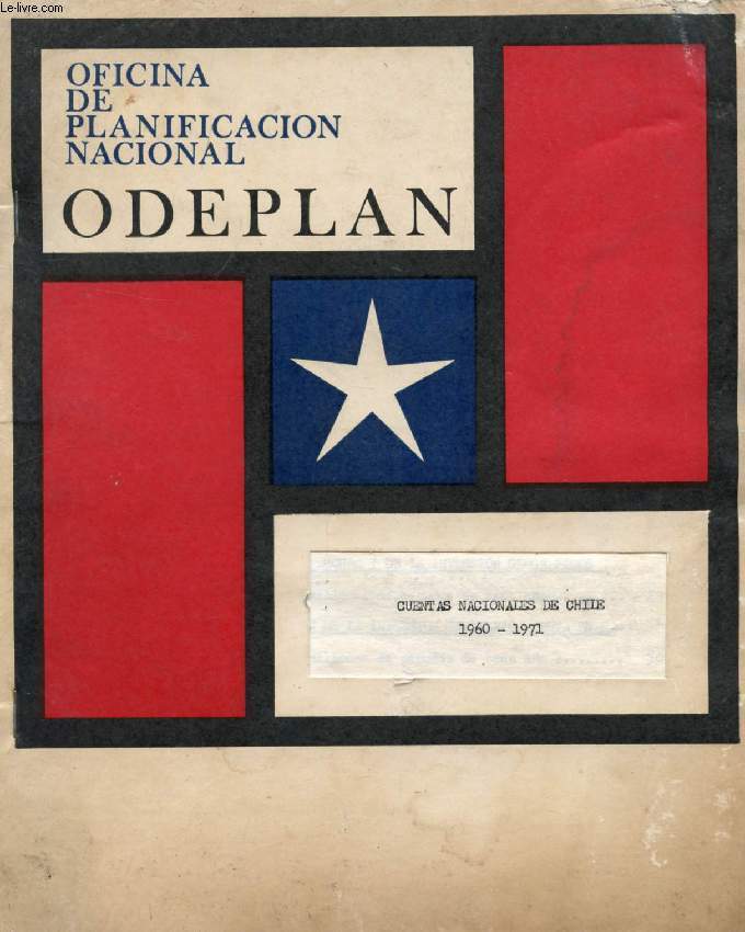 OFICINA DE PLANIFICACION NACIONAL ODEPLAN, CUENTAS NACIONALES DE CHILE, 1960-1971
