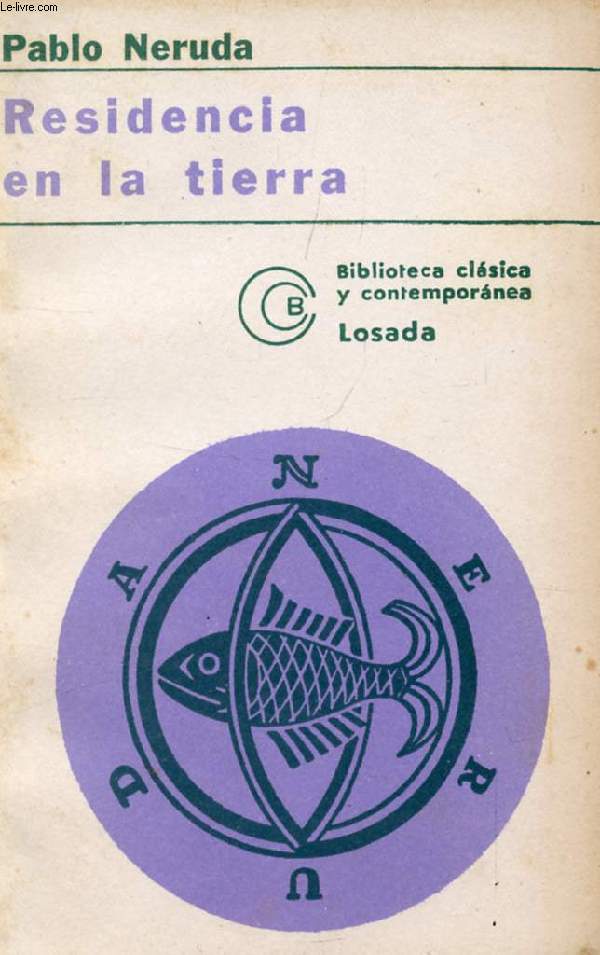 RESIDENCIA EN LA TIERRA (1925-1935)