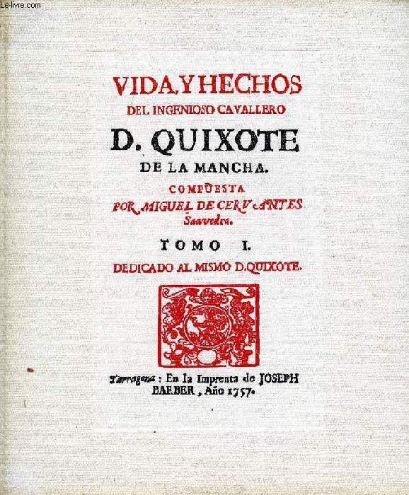 L'INGENIEUX HIDALGO DON QUICHOTTE DE LA MANCHE, 2 VOLUMES