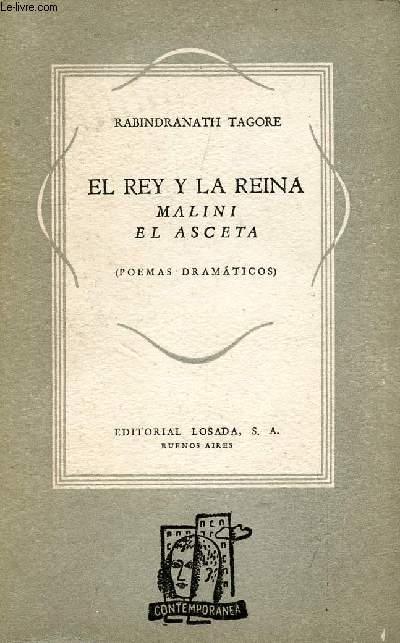 EL REY Y LA REINA, MALINI, EL ASCETA (Poemas Dramaticos)